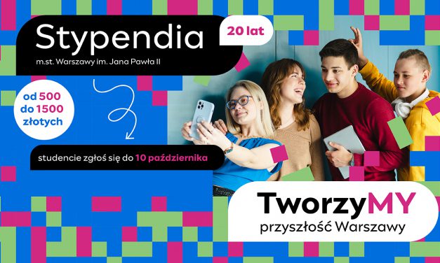 Rekrutacja do programu stypendialnego m.st. Warszawy im. Jana Pawła II